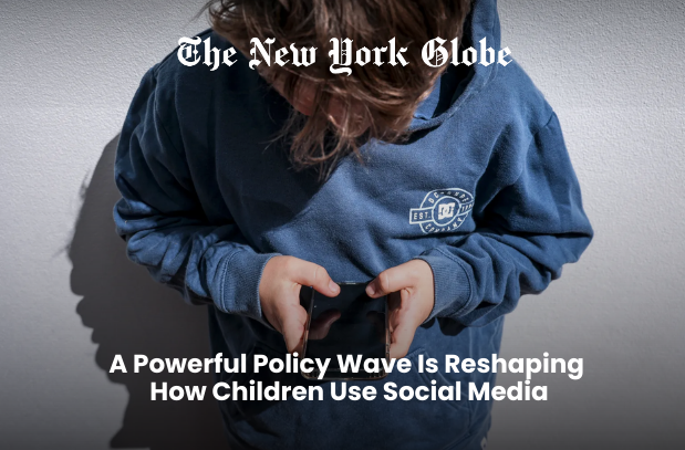  A Powerful Policy Wave Is Reshaping How Children Use Social Media